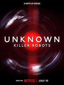 地球未知档案：杀手机器人 Unknown: Killer Robots.2023 字幕下载