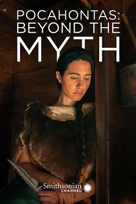 Pocahontas: Beyond the Myth .2017 字幕下载