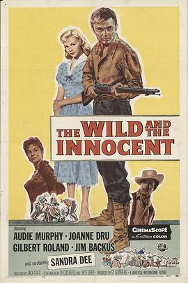 乳虎黄莺 The Wild and the Innocent.1959 字幕下载