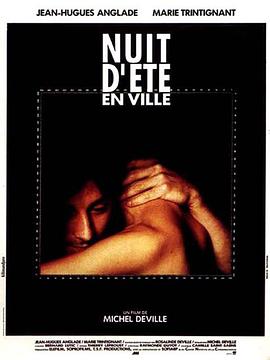 都市仲夏夜 Nuit d'été en ville.1990 字幕下载