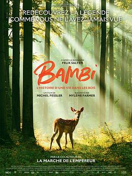 小鹿斑比，森林生活故事 Bambi, L'histoire d'une vie dans les bois.2024 字幕下载
