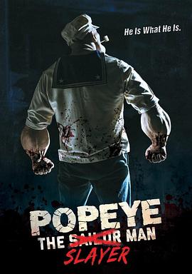 大力杀手波派 Popeye the Slayer Man.2025 字幕下载