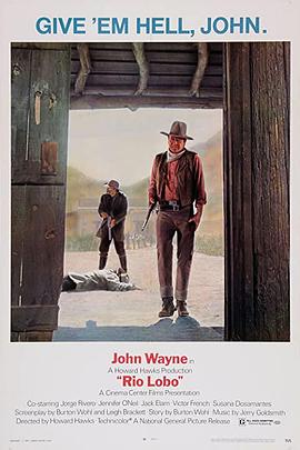 擒贼擒王 Rio Lobo.1970 字幕下载