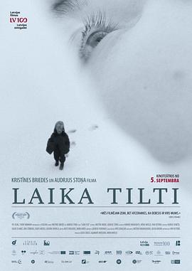时间之桥 Laika tilti.2018 字幕下载