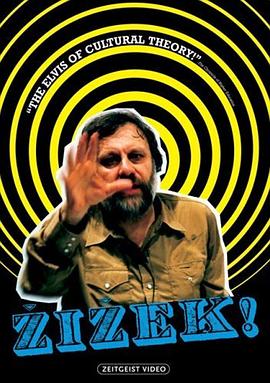 齐泽克！ Zizek!.2005 字幕下载