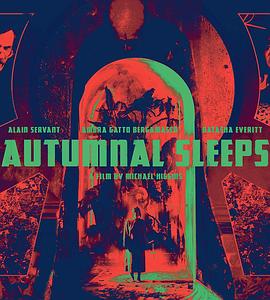 秋眠 Autumnal Sleeps.2019 字幕下载
