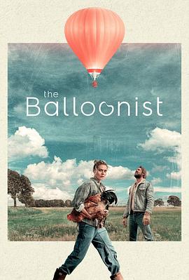 热气球人 The Balloonists.2025 字幕下载