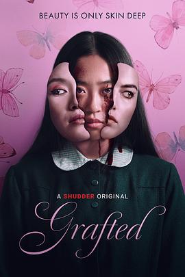 移植 Grafted.2024 字幕下载