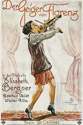 佛罗伦萨的小提琴家 Der Geiger von Florenz.1926 字幕下载