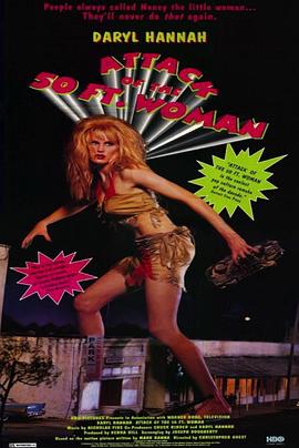 50英尺高的女人 Attack of the 50 Ft. Woman.1993 字幕下载