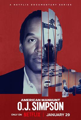全美缉凶：O·J·辛普森 American Manhunt: O.J. Simpson.2025 字幕下载