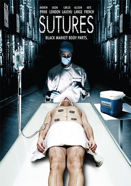 夺魂医生 Sutures.2009 字幕下载