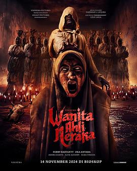 地狱来的女人 Wanita Ahli Neraka.2024 字幕下载