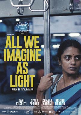 想象之光 All We Imagine as Light.2024 字幕下载