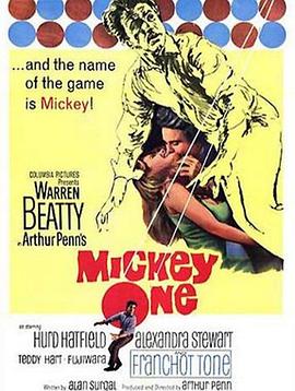 心墙魅影 Mickey One.1965 字幕下载