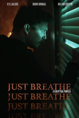 保持呼吸 Just Breathe.2025 字幕下载