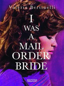 邮递新娘 I Was a Mail Order Bride.1982 字幕下载
