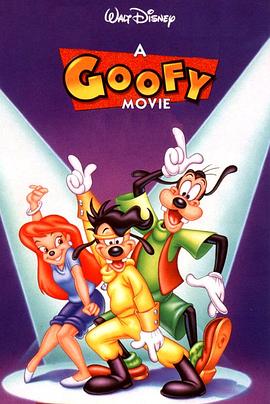 高飞大电影 A Goofy Movie.1995 字幕下载