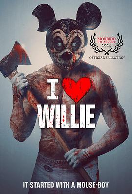 追魂米老鼠 I Heart Willie.2025 字幕下载