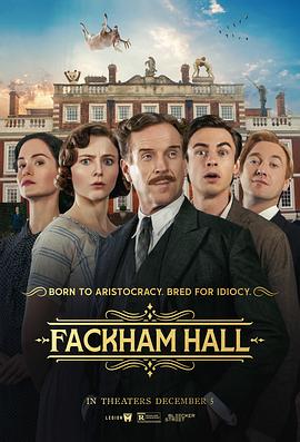 趣塔德庄园 Fackham Hall.2025 字幕下载