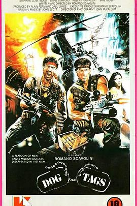 义胆军魂 Dog Tags.1988 字幕下载