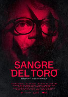 德尔·托罗之血 Sangre del Toro.2025 字幕下载