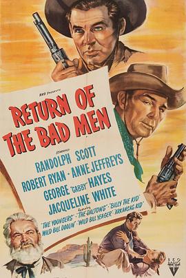 恶霸群雄传 Return of the Bad Men.1948 字幕下载