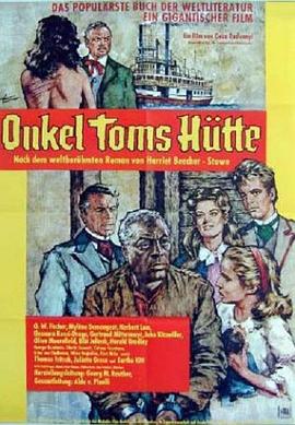 汤姆叔叔的小屋 Onkel Toms Hütte.1965 字幕下载