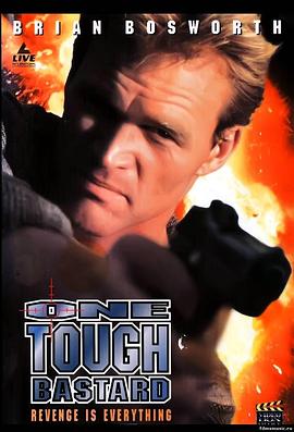 烂命英雄 One Tough Bastard.1997 字幕下载