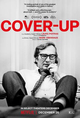黑幕：调查记者的真相之路 Cover-Up.2025 字幕下载