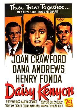 情迷意乱 Daisy Kenyon.1947 字幕下载