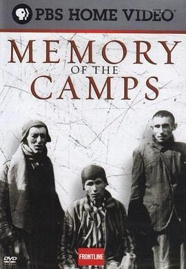 集中营记忆 Memory of the Camps.2014 字幕下载
