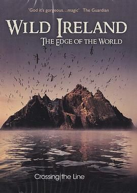 狂野爱尔兰：世界边缘 Wild Ireland:The Edge of the World.2017 字幕下载