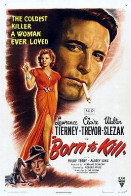 天生杀手 Born to Kill.1947 字幕下载