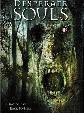 绝望灵魂 Desperate Souls.2005 字幕下载