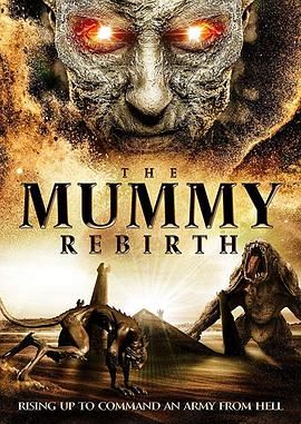 木乃伊复活 The Mummy Rebirth.2019 字幕下载