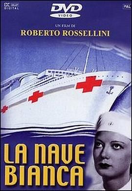白船 La nave bianca.1941 字幕下载