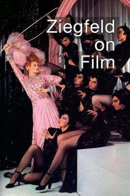 银幕上的齐格飞 Ziegfeld on Film.2004 字幕下载