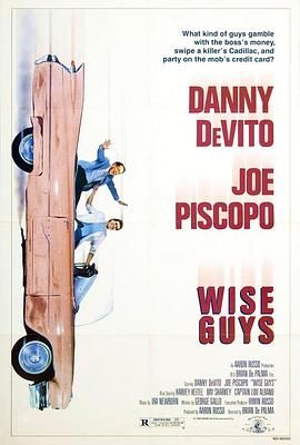 黑街福星 Wise Guys.1986 字幕下载