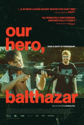 我们的英雄，巴尔萨泽 Our Hero, Balthazar.2025 字幕下载