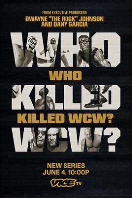 谁毁掉了世界摔角锦标赛？ Who Killed WCW?.2024 字幕下载