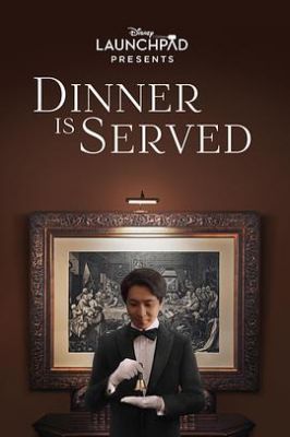 晚餐已经准备好 Dinner Is Served.2021 字幕下载