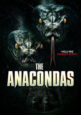 远古狂蟒 THE ANACONDAS.2025 字幕下载