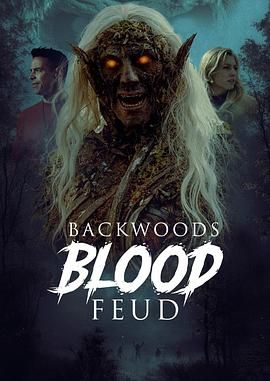 荒野血仇 Backwoods Blood Feud.2026 字幕下载