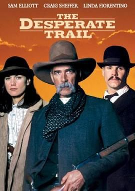 死亡大追捕 The Desperate Trail.1995 字幕下载