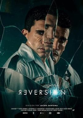 倒退 Reversion.2025 字幕下载