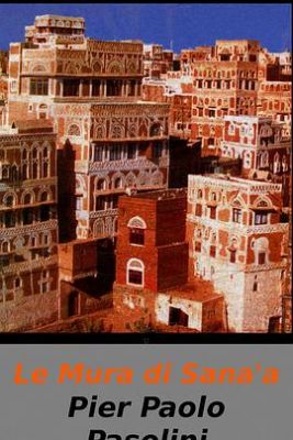萨那的城墙 Le mura di Sana'a.1971 字幕下载