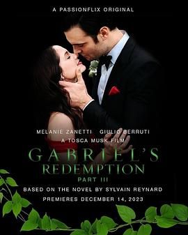 加百列的救赎3 Gabriel's Redemption: Part Three.2023 字幕下载