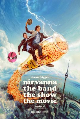尼瓦那乐队秀：电影版 Nirvanna the Band the Show the Movie.2025 字幕下载