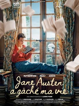 简·奥斯汀毁了我的生活 Jane Austen a gâché ma vie.2024 字幕下载